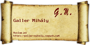 Galler Mihály névjegykártya